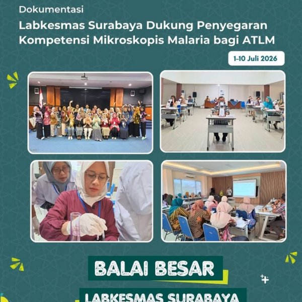 Labkesmas Surabaya Dukung Peningkatan Kapasitas Analis Mikroskopis Malaria